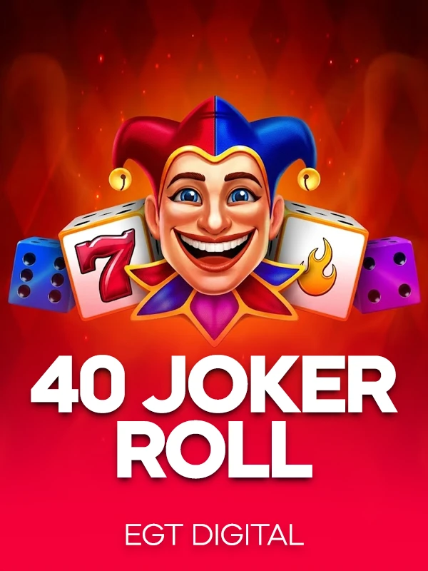 40 Joker Roll