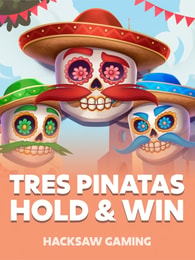 Tres Pinatas Hold & Win