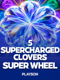 4 Supercharged Clovers: Super Wheel
