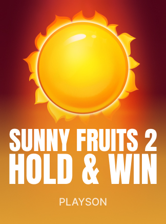 Sunny Fruits 2: Hold and Win