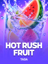 Hot Rush Fruit